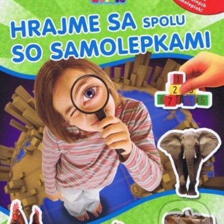 Hrajme sa spolu so samolepkami - Samolepky pre deti