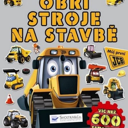 Obří stroje na stavbě - Samolepky pre deti