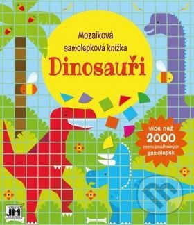 Mozaiková samolepková knížka: Dinosauři - Samolepky pre deti