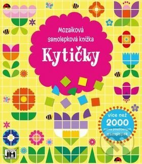 Mozaiková samolepková knížka: Kytičky - Samolepky pre deti