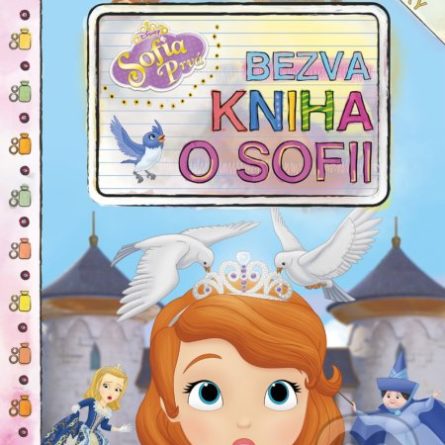 Sofia Prvá: Bezva kniha o Sofii - Samolepky pre deti